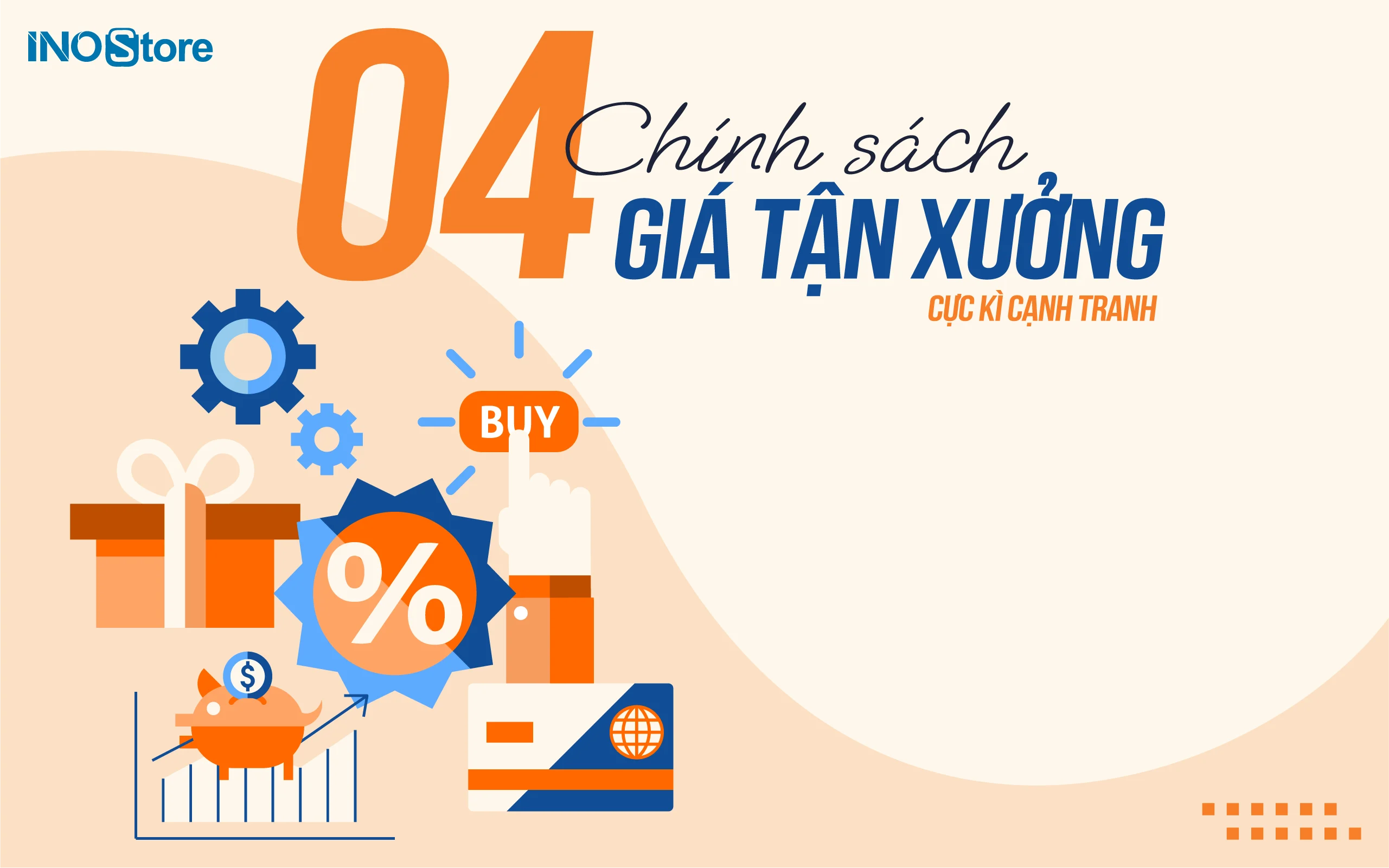 Lợi ích khách hàng InoStore 4